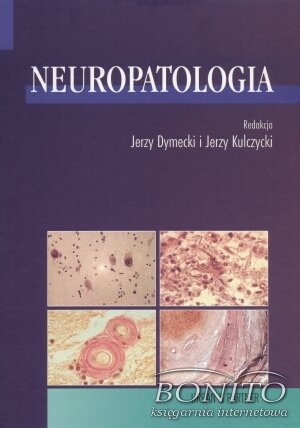 Neuropatologia - Jerzy Dymecki
