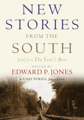 New Stories from the South: The Year's Best, 2007