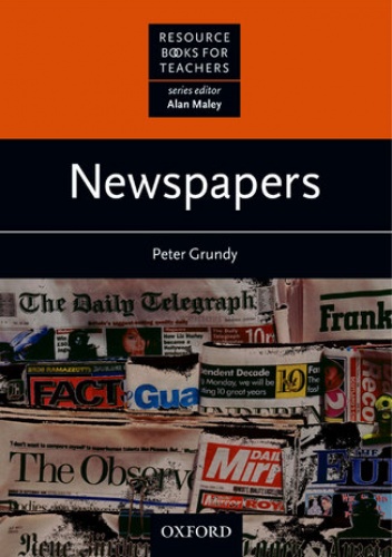 Newspapers - Resource Books for Teachers - Grundy,  Peter