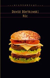 Nic - Dawid Bieńkowski