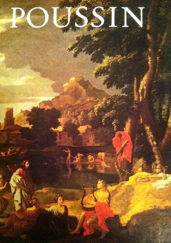 Nicolas Poussin - Janina Michałkowa