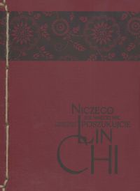 Niczego już więcej nie poszukujcie - Lin Chi
