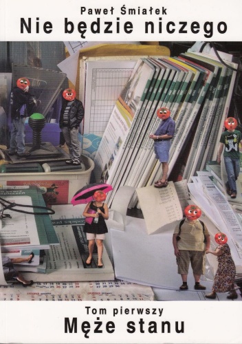 Nie będzie niczego - Paweł Śmiałek