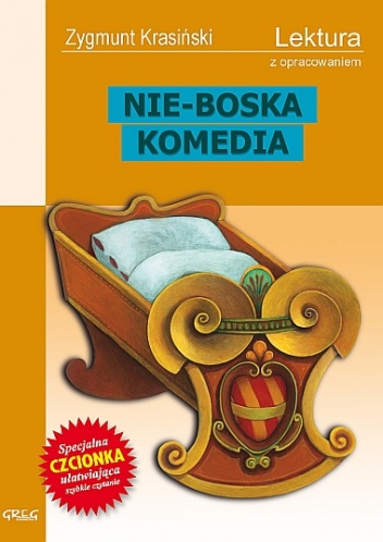 Nie-Boska komedia - Zygmunt Krasiński