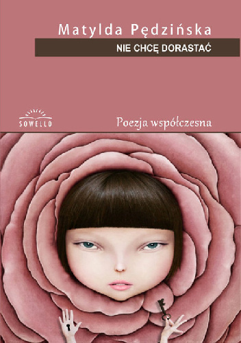 Nie chcę dorastać - Matylda Pędzińska