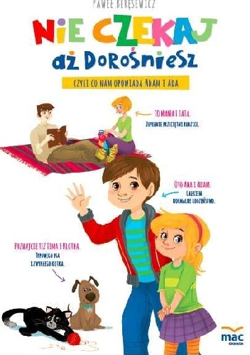 Nie czekaj aż dorośniesz, czyli co nam opowiada Adam i Ada - Paweł Beręsewicz