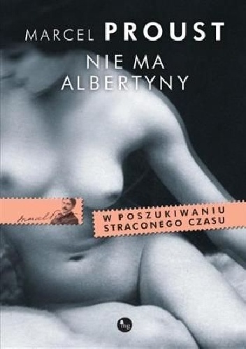 Nie ma Albertyny - Marcel Proust