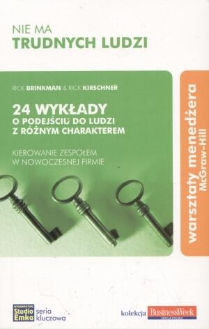 Nie ma trudnych ludzi - Rick Brinkman Rick Kirschner