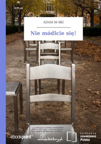 Nie módlcie się! - M-ski Adam
