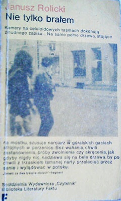 Nie tylko brałem - Janusz Rolicki