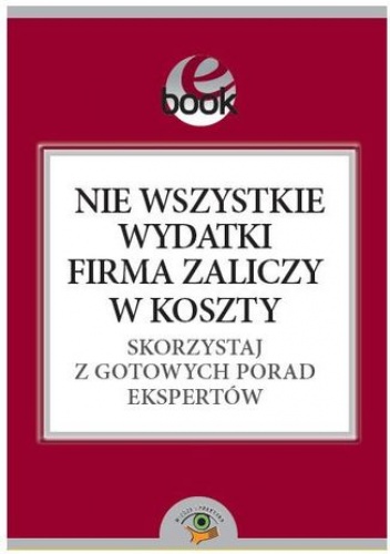Nie wszystkie wydatki firma zaliczy w koszty, Skorzystaj z gotowych porad ekspertów - MagdalenaPłachecka