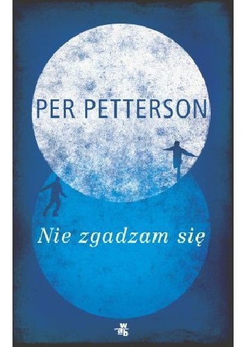 Nie zgadzam się - Per Petterson