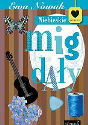 Niebieskie migdały - Ewa Nowak