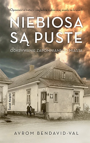 Niebiosa są puste - Avrom Bendavid-Val