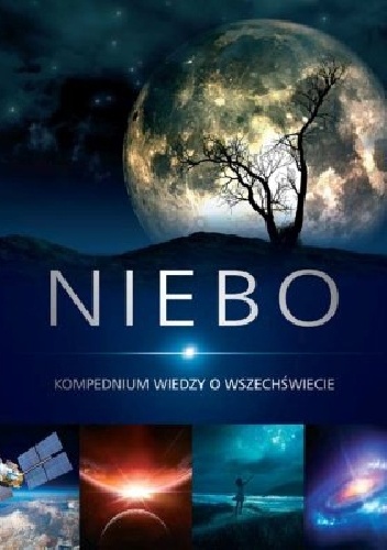 Niebo. Kompendium wiedzy o wszechświecie - Przemysław Rudź