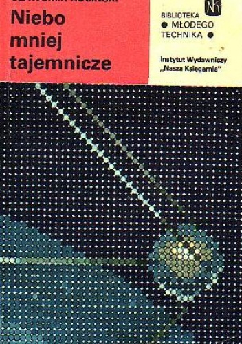 Niebo mniej tajemnicze - Sławomir Ruciński