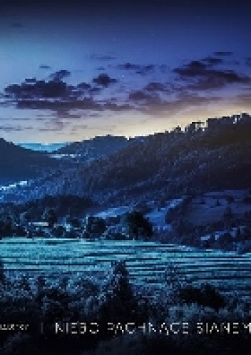 Niebo pachnące sianem - Adriana Jarosz