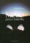 Niebo przez lornetkę - Patrick Moore