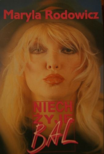 Niech żyje bal - Maryla Rodowicz