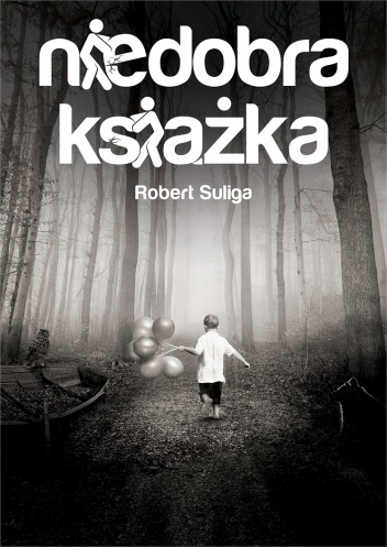 Niedobra książka - Robert Suliga