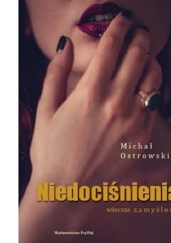 Niedociśnienia. Wiersze zamyślone - Michał Ostrowski