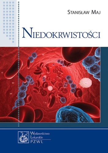 Niedokrwistości - Stanisław Maj