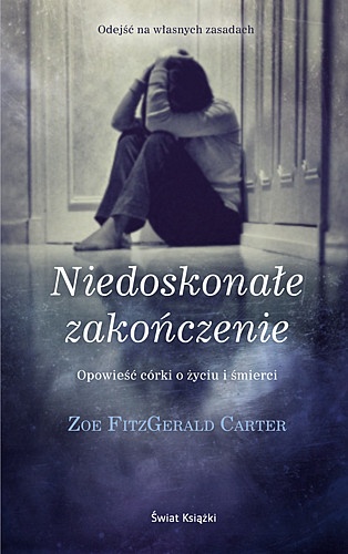 Niedoskonałe zakończenie - Zoe Carter