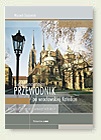 Niekonwencjonalny przewodnik po wrocławskiej katedrze - Wojciech Chądzyński