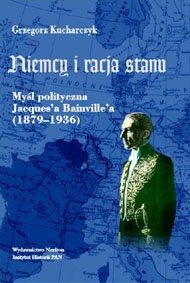 Niemcy i racja stanu - Grzegorz Kucharczyk
