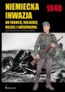 Niemiecka Inwazja na Francję,Holandię,Belgię i Luksemburg - Stephen Andrew