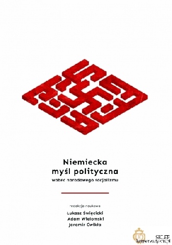 Niemiecka myśl polityczna wobec narodowego socjalizmu