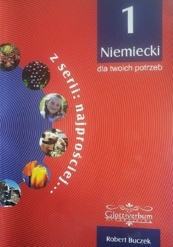 Niemiecki dla twoich potrzeb - Robert Buczek