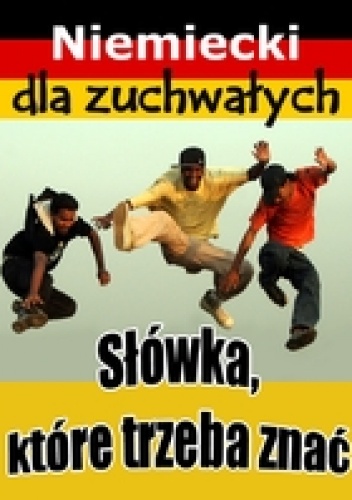 Niemiecki dla zuchwałych - Katarzyna Fulara-Potoczny