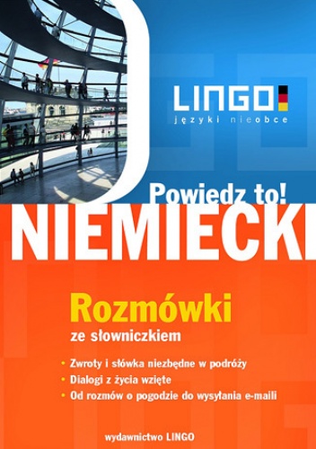 Niemiecki. Rozmówki. Powiedz to! - Piotr Dominik