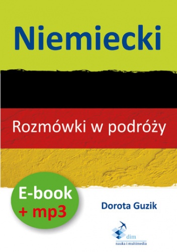 Niemiecki Rozmówki w podróży  (PDF + mp3) - Guzik Dorota