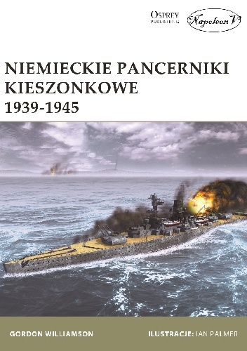 Niemieckie pancerniki  kieszonkowe 1939-1945 - Gordon Williamson