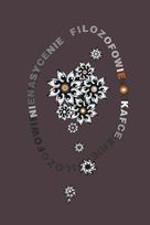 Nienasycenie. Filozofowie o Kafce - praca zbiorowa