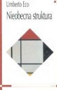 Nieobecna struktura - Umberto Eco