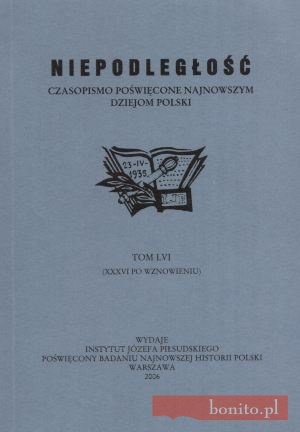 Niepodległość. Czasopismo poświęcone najnowszym dziejom Polski. Tom LVI - Redakcja pisma Niepodległość
