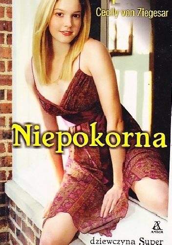 Niepokorna - Cecily von Ziegesar