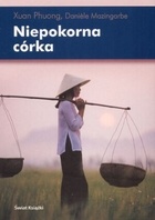 Niepokorna córka - Xuan Phuong, Daniele Mazingarbe