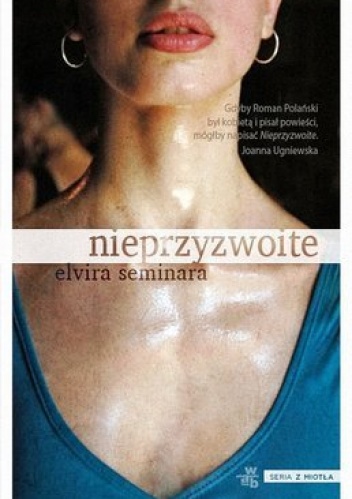 Nieprzyzwoite - Elvira Seminara