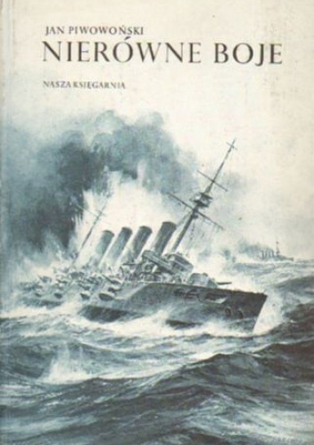 Nierówne boje - Jan Piwowoński