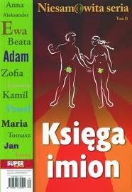 Niesamowita Seria: Księga Imion - Iwona Huchla