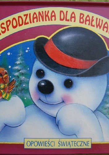 Niespodzianka dla Bałwanka - praca zbiorowa