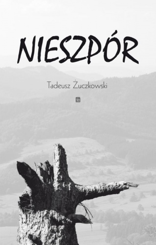Nieszpór - Tadeusz Żuczkowski