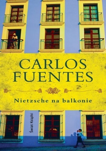 Nietzsche na balkonie - Carlos Fuentes