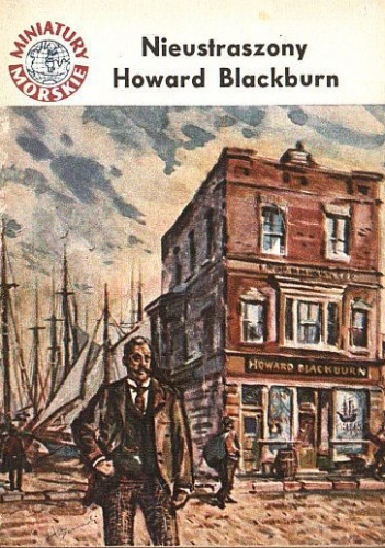 Nieustraszony Howard Blackburn - Julian Czerwiński