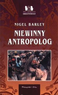Niewinny antropolog - Nigel Barley