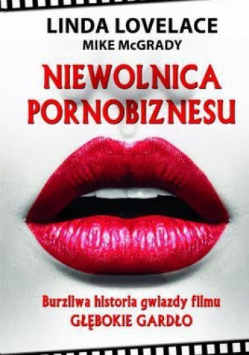 Niewolnica pornobiznesu - Linda Lovelace, Mike McGrady